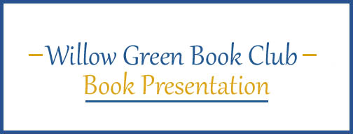 Willow Green Book Club - Upcoming Event